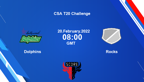 Dolphins vs Rocks Dream11 Match Prediction | CSA T20 Challenge |Team News|