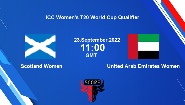 Scotland Women vs United Arab Emirates Women Dream11 Match Prediction | ICC Women's T20 World Cup Qualifier |Team News|