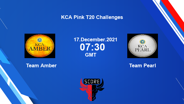 Team Amber vs Team Pearl Dream11 Cricket Prediction | KCA Pink T20 Challenges |Team News|