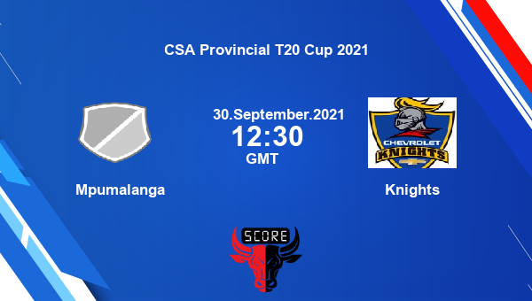 Mpumalanga vs Knights 12th Match Team News Preview Dream11 Prediction