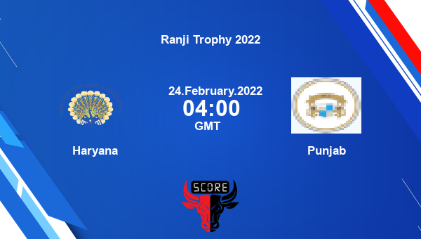 Haryana vs Punjab Elite, Group F First Class livescore, HAR vs PUN, Ranji Trophy 2022