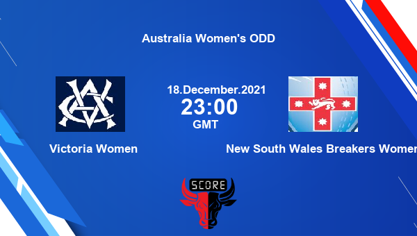 Victoria Women vs New South Wales Breakers Women Dream11 Cricket Match Prediction | Australia Women’s ODD |Team News|