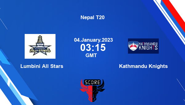 LAS vs KDK live score, Lumbini All Stars vs Kathmandu Knights live 23rd Match T20, Nepal T20