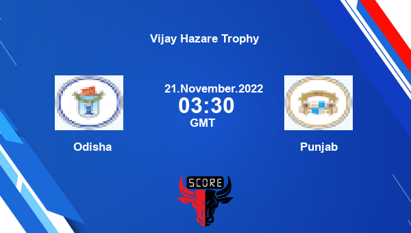 ODI vs PUN live score, Odisha vs Punjab live Elite, Group D List A, Vijay Hazare Trophy