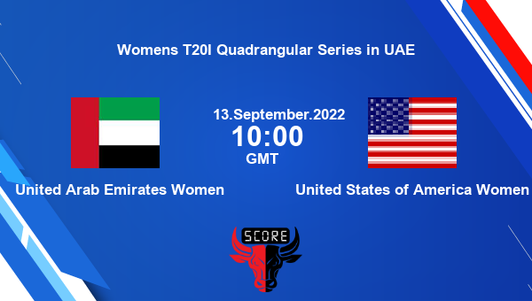 UAE-W vs USA-W live score, United Arab Emirates Women vs United States of America Women live 6th Match Woman T20, Womens T20I Quadrangular Series in UAE