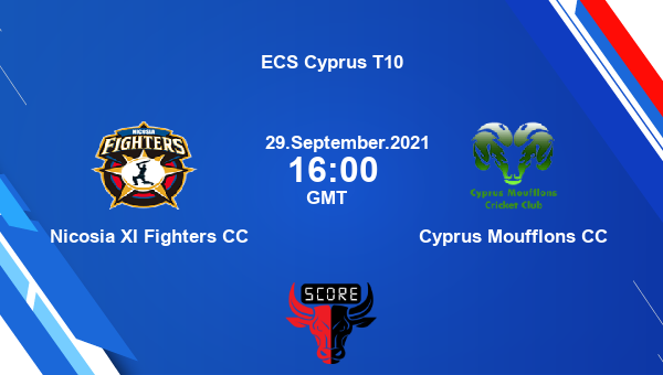 Nicosia XI Fighters CC vs Cyprus Moufflons CC Dream11 Match Prediction | ECS Cyprus T10 |Team News|