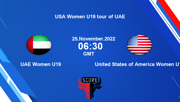 UAE-W U19 vs USA-W U19 live score, UAE Women U19 vs United States of America Women U19 live Match 2 Woman T20, USA Women U19 tour of UAE