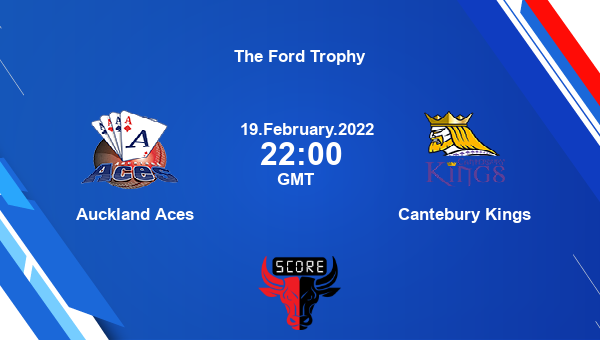 Auckland Aces vs Cantebury Kings Match 25 List A livescore, AA vs CTB, The Ford Trophy