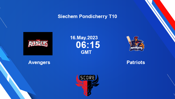 AVE vs PAT live score, Avengers vs Patriots live Match 2 T10, Siechem Pondicherry T10