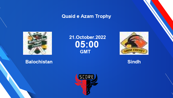 BAL vs SIN live score, Balochistan vs Sindh live 13th Match First Class, Quaid e Azam Trophy