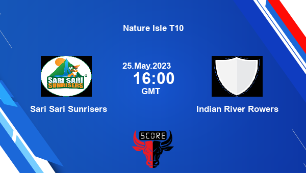 SSS vs IRR, Dream11 Prediction, Fantasy Cricket Tips, Dream11 Team, Pitch Report, Injury Update – Nature Isle T10