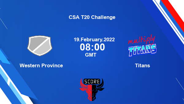 Western Province vs Titans Dream11 Match Prediction | CSA T20 Challenge |Team News|