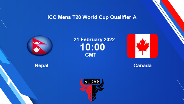 Nepal vs Canada 11th Match, Group B T20I livescore, NEP vs CAN, ICC Mens T20 World Cup Qualifier A