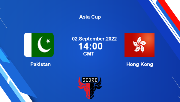 PAK vs HKG live score, Pakistan vs Hong Kong live 6th Match, Group A T20I, Asia Cup