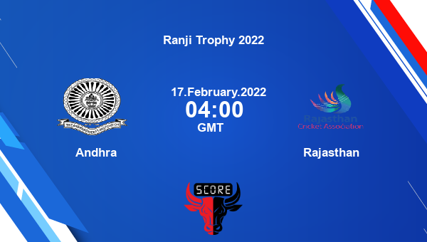 Andhra vs Rajasthan Dream11 Match Prediction | Ranji Trophy 2022 |Team News|
