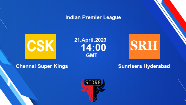 CSK vs SRH live score, Chennai Super Kings vs Sunrisers Hyderabad live Match 29 T20, Indian Premier League