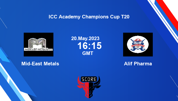 MEM vs ALP live score, Mid-East Metals vs Alif Pharma live 1st Semi-Final T20, ICC Academy Champions Cup T20