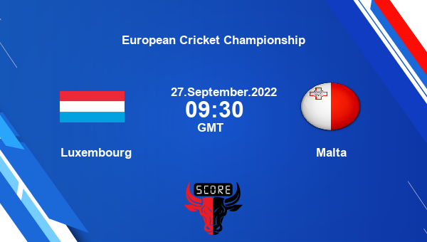 LUX vs MAL live score, Luxembourg vs Malta live Match 6 T10, European Cricket Championship