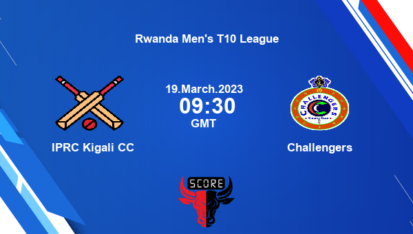 IPRC Kigali CC vs Challengers Dream11 Match Prediction | Rwanda Men's T10 League |Team News|