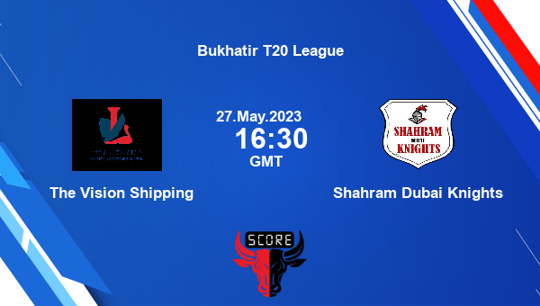 TVS vs SDK live score, The Vision Shipping vs Shahram Dubai Knights live Match 10 T20, Bukhatir T20 League