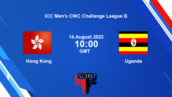 HKG vs UGA live score, Hong Kong vs Uganda live Match 29 ODI, ICC Men’s CWC Challenge League B