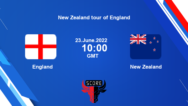 ENG vs NZ live score, England vs New Zealand live 3rd Test Test, New Zealand tour of England