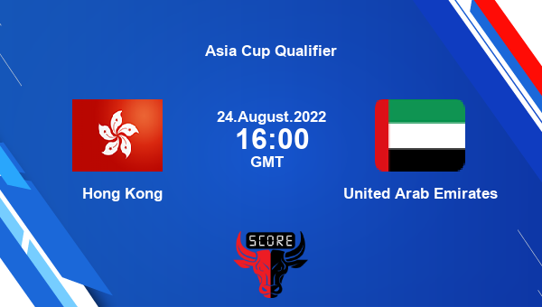HKG vs UAE live score, Hong Kong vs United Arab Emirates live 6th Match T20I, Asia Cup Qualifier