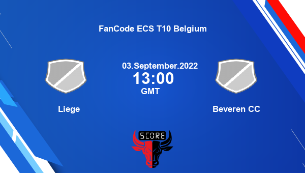 Liege vs Beveren CC Dream11 Match Prediction | FanCode ECS T10 Belgium |Team News|
