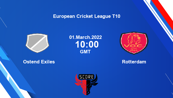 Ostend Exiles vs Rotterdam Match 7 T10 livescore, OEX vs VOCR, European Cricket League T10