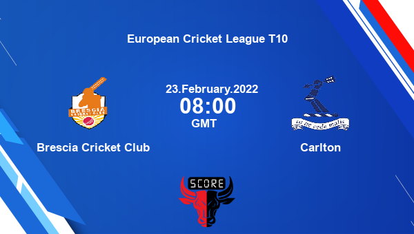 Brescia Cricket Club vs Carlton Dream11 Match Prediction | European Cricket League T10 |Team News|