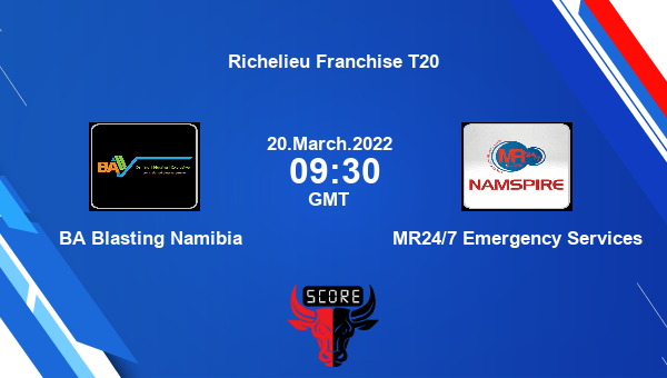 BA Blasting Namibia vs MR24/7 Emergency Services Dream11 Cricket Match Prediction | Richelieu Franchise T20 |Team News|
