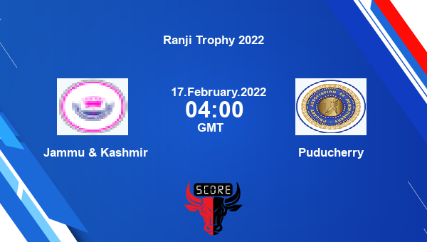 Jammu & Kashmir vs Puducherry Elite, Group C First Class livescore, J&K vs PUD, Ranji Trophy 2022