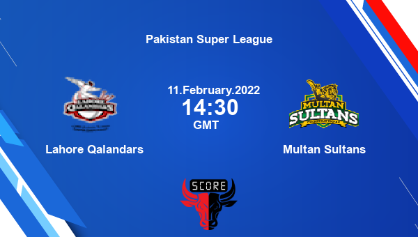 Lahore Qalandars vs Multan Sultans 17th Match T20 livescore, LQ vs MS, Pakistan Super League
