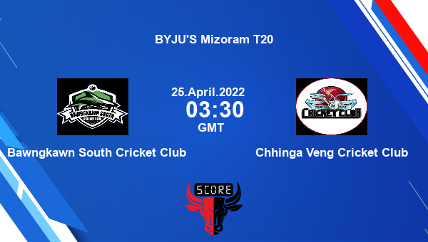 BSC vs CVC live score, Bawngkawn South Cricket Club vs Chhinga Veng Cricket Club live Match 23 T20, BYJU’S Mizoram T20