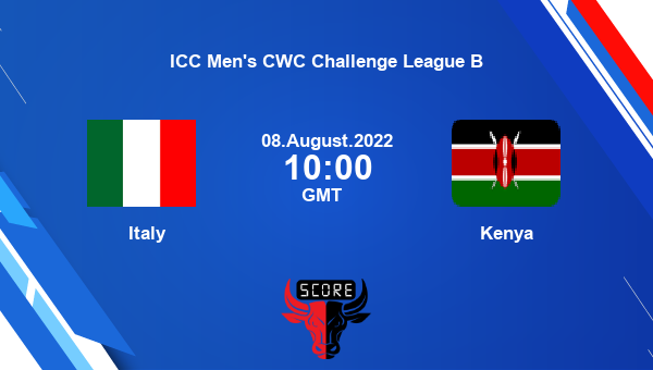 ITA vs KEN live score, Italy vs Kenya live Match 21 ODI, ICC Men’s CWC Challenge League B