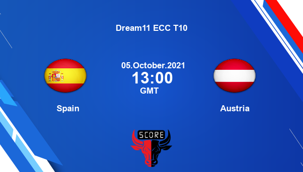 Spain vs Austria 9th Match Team News Preview Dream11 Prediction