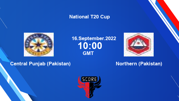 Central Punjab (Pakistan) vs Northern (Pakistan) Dream11 Match Prediction | National T20 Cup |Team News|