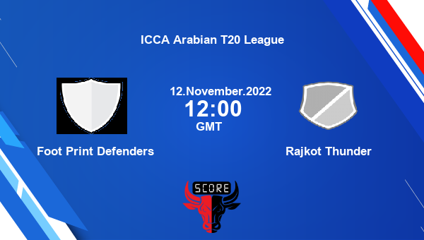 FPD vs RJT live score, Foot Print Defenders vs Rajkot Thunder live Match 27 T20, ICCA Arabian T20 League