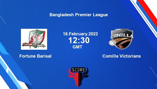 Fortune Barishal vs Comilla Victorians Dream11 Match Prediction | Bangladesh Premier League |Team News|