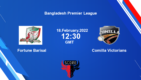 Fortune Barisal vs Comilla Victorians Match 34 T20 livescore, FBA vs COV, Bangladesh Premier League