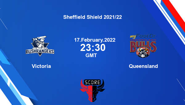 Victoria vs Queensland Dream11 Match Prediction | Sheffield Shield 2021/22 |Team News|
