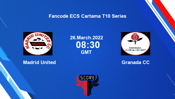 MAU vs GRD live score, Madrid United vs Granada CC live Eliminator T10, Fancode ECS Cartama T10 Series
