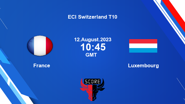 FRAN vs LUX live score, France vs Luxembourg Cricket Match Preview, Match 3 T10, ECI Switzerland T10