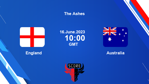 ENG vs AUS, Dream11 Prediction, Fantasy Cricket Tips, Dream11 Team, Pitch Report, Injury Update – The Ashes