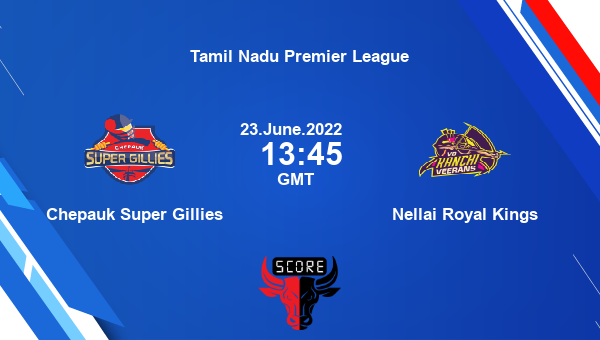 CSG vs NRK, Dream11 Prediction, Fantasy Cricket Tips, Dream11 Team, Pitch Report, Injury Update – Tamil Nadu Premier League