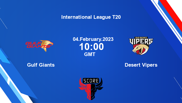 GG vs DV live score, Gulf Giants vs Desert Vipers live 27th Match T20, International League T20