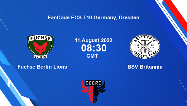 FBL vs BSV live score, Fuchse Berlin Lions vs BSV Britannia live Match 38 T10, FanCode ECS T10 Germany, Dresden