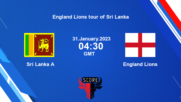 SL-A vs ENG-A, Dream11 Prediction, Fantasy Cricket Tips, Dream11 Team, Pitch Report, Injury Update – England Lions tour of Sri Lanka