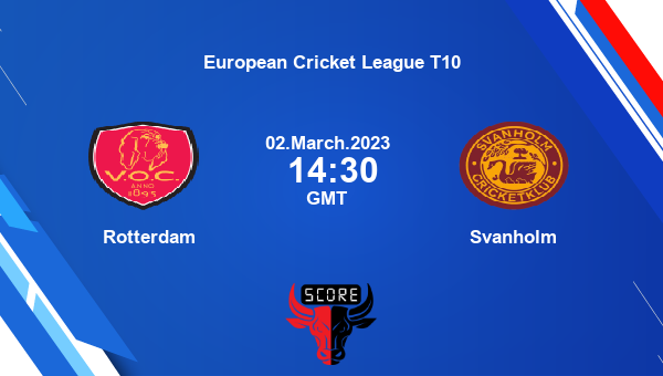 VOCR vs SCC live score, Rotterdam vs Svanholm live Match 3 T10, European Cricket League T10