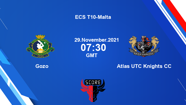 Gozo vs Atlas UTC Knights CC 25th Match Team News Preview Dream11 Prediction | ECS T10-Malta